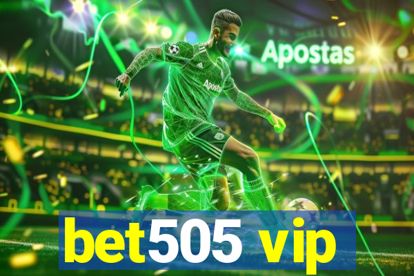 bet505 vip